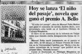 Hoy se lanza "El niño del pasaje", novela que ganó el premio A. Bello  [artículo].