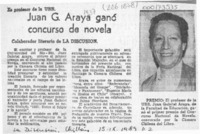 Juan G. Araya ganó concurso de novela  [artículo].