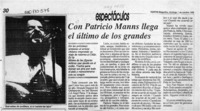 Con Patricio Manns llega el último de los grandes  [artículo].