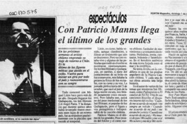Con Patricio Manns llega el último de los grandes  [artículo].