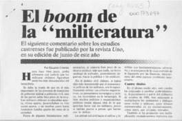El boom de la "militeratura"  [artículo] Eduardo Crawley.