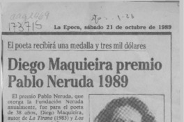 Diego Maquieira premio Pablo Neruda 1989  [artículo].