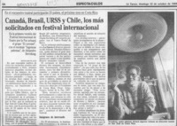 Canadá, Brasil, URSS y Chile, los más solicitados en festival internacional  [artículo] Myriam Olate.