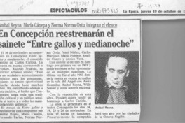 En Concepción reestrenarán el sainete "Entre gallos y medianoche"  [artículo].