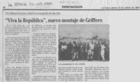 "Viva la República", nuevo montaje de Griffero