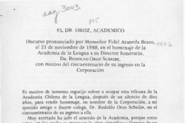 El Dr. Oroz, académico  [artículo] Fidel Araneda Bravo.