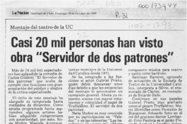 Casi 20 mil personas han visto obra "Servidor de dos patrones"  [artículo].