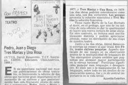 "Pedro, Juan y Diego ; Tres Marías y una Rosa"  [artículo] Agustín Letelier.