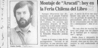 Montaje de "Arucati", hoy en la Feria Chilena del Libro  [artículo].