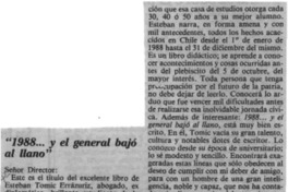 "1988 -- y el general bajó al llano"  [artículo] Humberto Petridis Gallardo.
