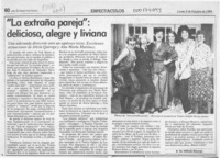 "La extraña pareja", deliciosa, alegre y liviana  [artículo] Wilfredo Mayorga.