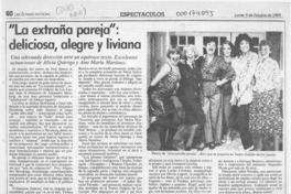 "La extraña pareja", deliciosa, alegre y liviana  [artículo] Wilfredo Mayorga.