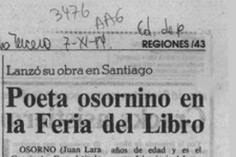 Poeta osornino en la Feria del Libro  [artículo] Juan Lara Cancino.