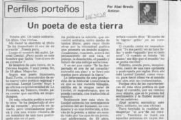 Un poeta de esta tierra  [artículo] Abel Brevis Azócar.