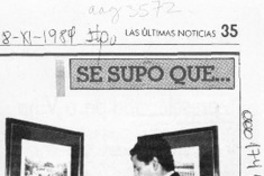 Se supo que --  [artículo].