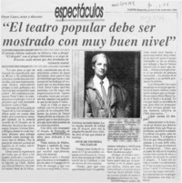 "El Teatro popular debe ser mostrado con muy buen nivel"  [artículo].