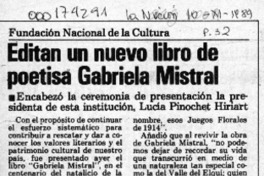 Editan un nuevo libro de poetisa Gabriela Mistral  [artículo].