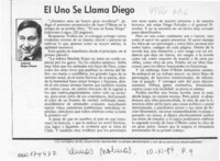 El uno se llama Diego  [artículo] Antonio Rojas Gómez.