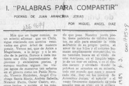 "Palabras para compartir"  [artículo] Miguel Angel Díaz.