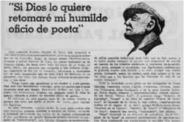 "Si Dios lo quiere retomaré mi humilde oficio de poeta"