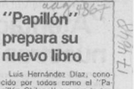 "Papillón" prepara su nuevo libro