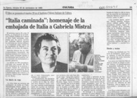 "Italia caminada", homenaje de la embajada de Italia a Gabriela Mistral  [artículo].