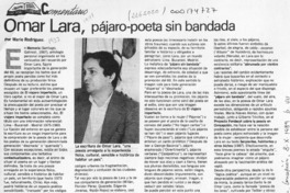 Omar Lara, pájaro-poeta sin bandada  [artículo] Mario Rodríguez.
