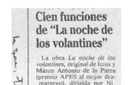 Cien funciones de "La noche de los volantines"  [artículo].