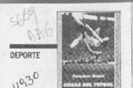 Cosas del fútbol  [artículo] Erick Pohlhammer.