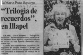 "Trilogía de recuerdos", en Illapel