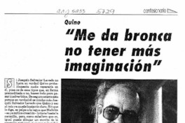 "Me da bronca no tener más imaginación"  [artículo] Marcelo Mendoza Prado.