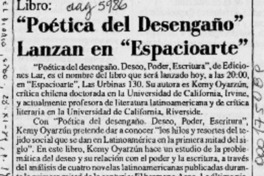 "Poética del desengaño" lanzan en "Espacioarte"  [artículo].