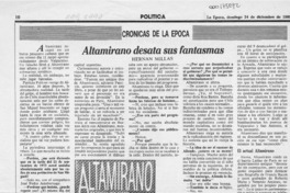 Altamirano desata sus fantasmas  [artículo] Hernán Millas.