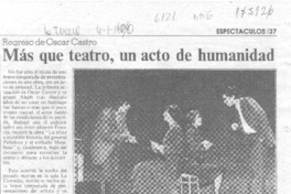 Más que teatro, un acto de humanidad
