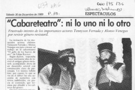 "Cabareteatro", ni lo uno ni lo otro  [artículo] Carmen Mera O.
