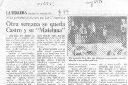 Otra semana se queda Castro y su "Mateluna"