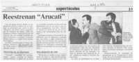 Reestrenan "Arucati"  [artículo].