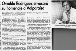 Osvaldo Rodríguez envasará su homenaje a Valparaíso  [artículo].