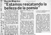 "Estamos rescatando la belleza de la poesía"  [artículo].