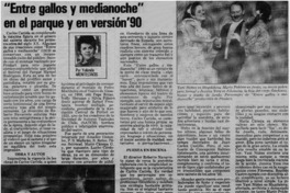 "Entre gallos y medianoche" en el Parque y en versión '90