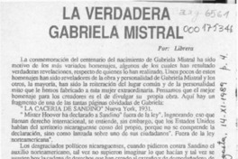 La verdadera Gabriela Mistral  [artículo] Librera.