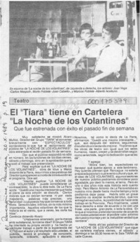 El "Tiara" tiene en cartelera "La noche de los volantines"  [artículo].