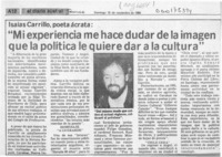 "Mi experiencia me hace dudar de la imagen que la política le quiere dar a la cultura"  [artículo].