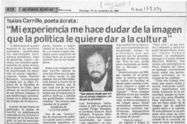 "Mi experiencia me hace dudar de la imagen que la política le quiere dar a la cultura"  [artículo].