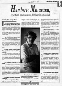 Humberto Maturana, experto en sistemas vivos, habla de la curiosidad  [artículo] Sergio Marras.