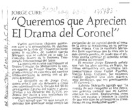 "Queremos que aprecien el drama del coronel"  [artículo].