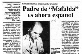 Padre de "Mafalda" es ahora español  [artículo].