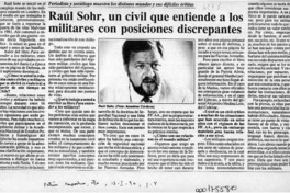 Raúl Sohr, un civil que entiende a los militares con posiciones discrepantes  [artículo].