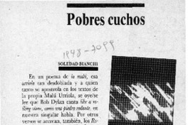 Pobres cuchos  [artículo] Soledad Bianchi.
