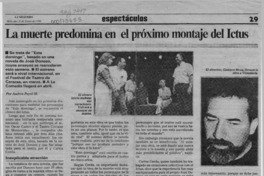 La muerte predomina en el próximo montaje del Ictus  [artículo] Andrea Puyol M.